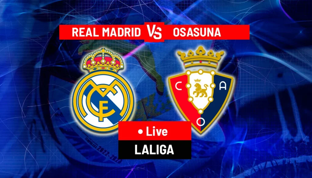 Link trực tiếp Real Madrid vs Osasuna – 02h00 ngày 28/10/2021