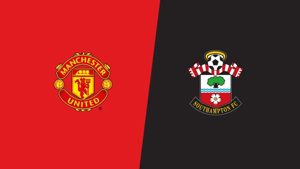 Lịch trực tiếp bóng đá hôm nay 12/3: Manchester United vs Southampton